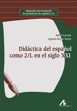 DIDACTICA DEL ESPAOL COMO 2/L EN EL SIGLO XXI
