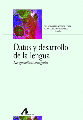 DATOS Y DESARROLLO DE LA LENGUA