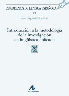 INTRODUCCIN A LA METODOLOGA DE LA INVESTIGACIN EN LINGSTICA APLICADA