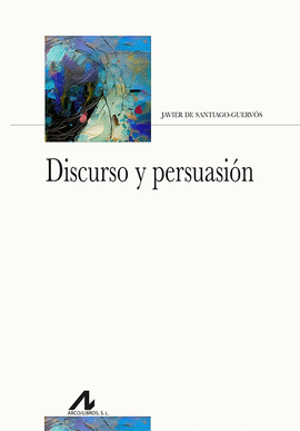 DISCURSO Y PERSUASIN