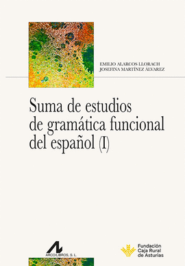 SUMA DE ESTUDIOS DE GRAMATICA FUNCIONAL DEL ESPAOL