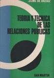TEOR�A Y T�CNICA DE LAS RELACIONES P�BLICAS