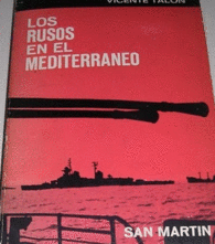 LOS RUSOS EN EL MEDITERRANEO