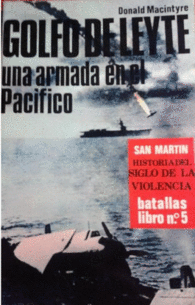 GOLFO DE LEYTE UNA ARMADA EN EL PAC�FICO