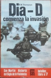 COMIENZA LA INVASI�N, D�A-D