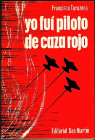YO FU� PILOTO DE CAZA ROJO