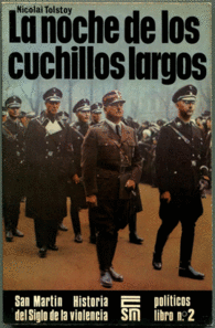 LA NOCHE DE LOS CUCHILLOS LARGOS