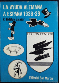 AYUDA ALEMANA A ESPA�A 1936-39
