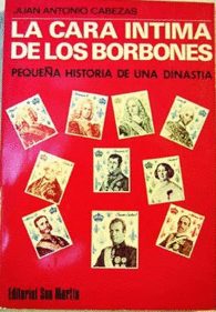 LA CARA �NTIMA DE LOS BORBONES