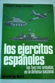 LOS EJ�RCITOS ESPA�OLES