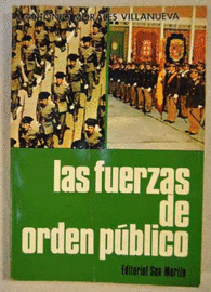 LAS FUERZAS DE ORDEN PBLICO