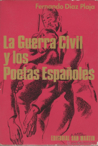 LA GUERRA CIVIL Y LOS POETAS ESPAOLES