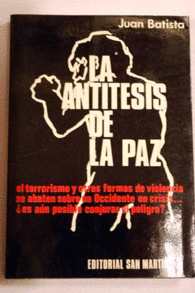 ANTTESIS DE LA PAZ