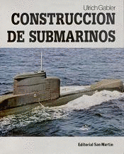 CONSTRUCCI�N DE SUBMARINOS