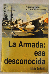 LA ARMADA ESA DESCONOCIDA