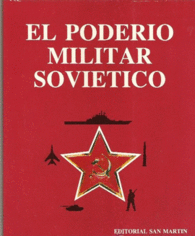 EL PODERIO MILITAR SOVITICO