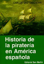 HISTORIA DE LA PIRATERA EN AMRICA ESPAOLA