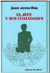 EL JEFE Y SUS CUALIDADES