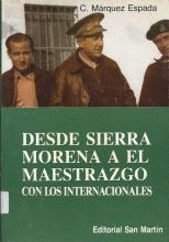 DESDE SIERRA MORENA AL MAESTRAZGO CON LOS INTERNACIONALES