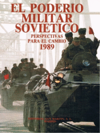 PODERO MILITAR SOVITICO 1989, EL PERSPECTIVAS PARA EL CAMBIO