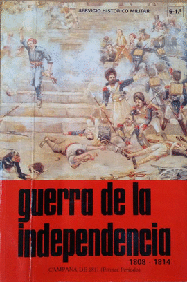 CAMPAA DE 1811 (1ER PERODO) GUERRA DE LA INDEPENDENCIA