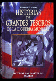 HISTORIAS DE GRANDES TESOROS DE LA II GUERRA MUNDIAL