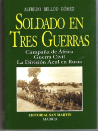 SOLDADO EN TRES GUERRAS