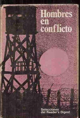 HOMBRES EN CONFLICTO VIENTOS DE GUERRA SIN NOVEDAD