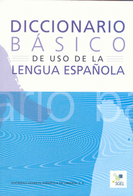 DICCIONARIO B�SICO DE LA LENGUA ESPA�OLA, R�STICA