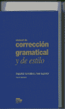 MANUAL DE CORECCIN GRAMATICAL Y DE ESTILO