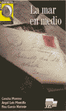 LA MAR EN MEDIO