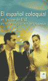 ESPA�OL COLOQUIAL EN LA CLASE DE ELE, EL