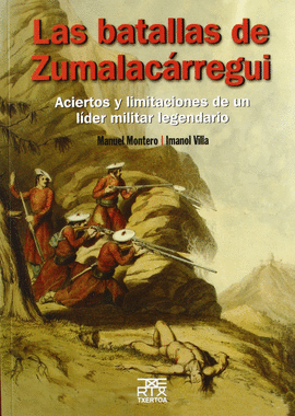 LAS BATALLAS DE ZUMALACRREGUI