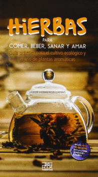 HIERBAS PARA COMER BEBER SANAR Y AMAR LEIRE