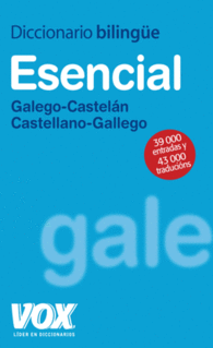 DICCIONARIO ESENCIAL GALEGO CASTELN CASTELLANO GALLEGO VOX LENGUA GALLEGA DICCIONARIOS GENERALES