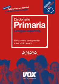 DICCIONARIO PRIMARIA LENGUA ESPA�OLA EDUCACION PRI