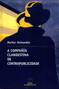 A COMPA��A CLANDESTINA DE CONTRAPUBLICIDADE