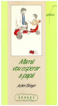 MAMA VOU ESPERAR A PAPA