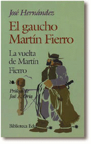 EL GAUCHO MARTN FIERRO