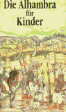 DIE ALHAMBRA F�R KINDER