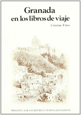 GRANADA EN LOS LIBROS DE VIAJE