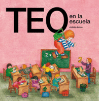TEO EN LA ESCUELA LIBRO CON GUIA DIDACTICA
