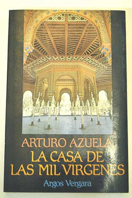 LA CASA DE LAS MIL VIRGENES