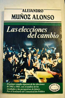 LAS ELECCIONES DEL CAMBIO COLECCI�N PRIMERA PLANA