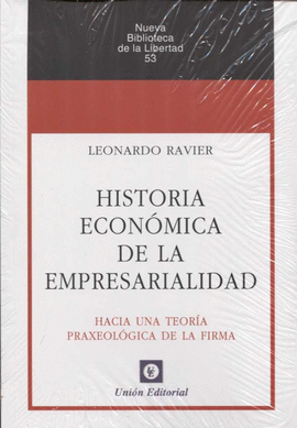 HISTORIA ECON�MICA DE LA EMPRESARIALIDAD