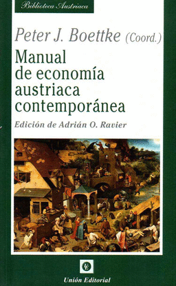 MANUAL DE ECONOMA AUSTRIACA CONTEMPORNEA