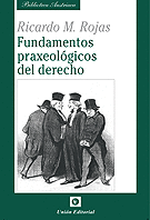 FUNDAMENTOS PRAXEOLOGICOS DEL DERECHO