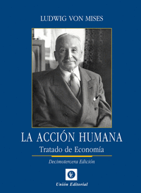 LA ACCION HUMANA 13 EDICION