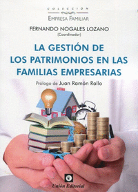 GESTION DE LOS PATRIMONIOS EN LAS FAMILIAS EMPRESARIAS