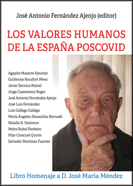 LOS VALORES HUMANOS DE LA ESPA�A POSCOVID